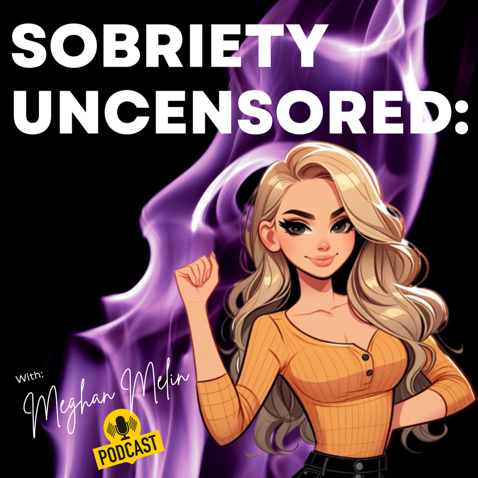 Sobriety Uncensored: Real Stories. Real People. Better Life.