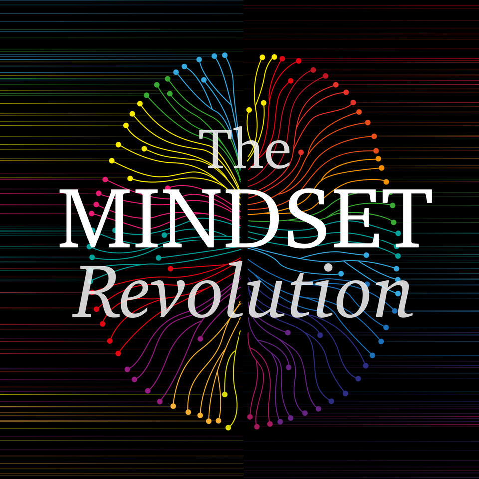 The Mindset Revolution