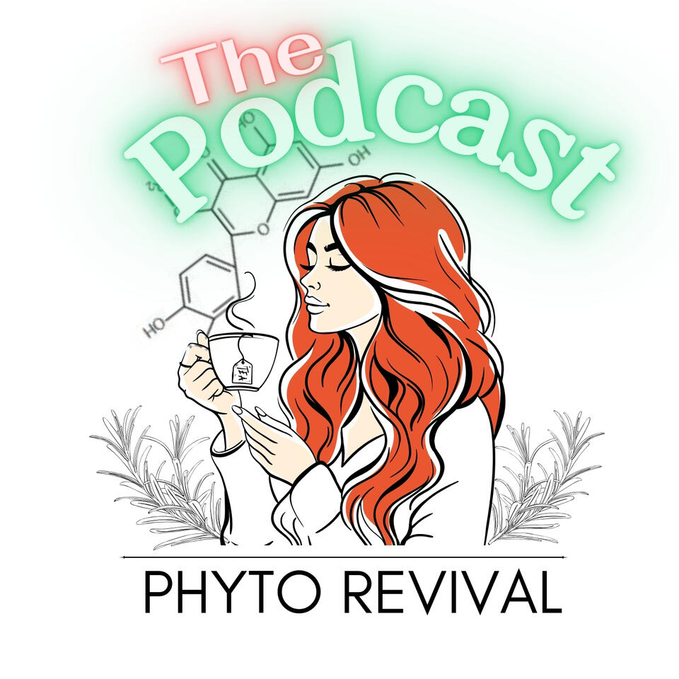 Phyto-Revival (The Podcast)