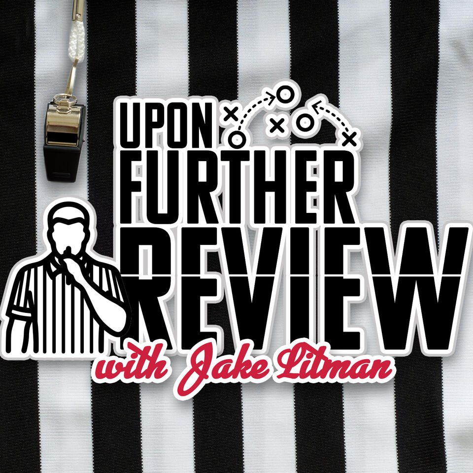 Upon Further Review Podcast