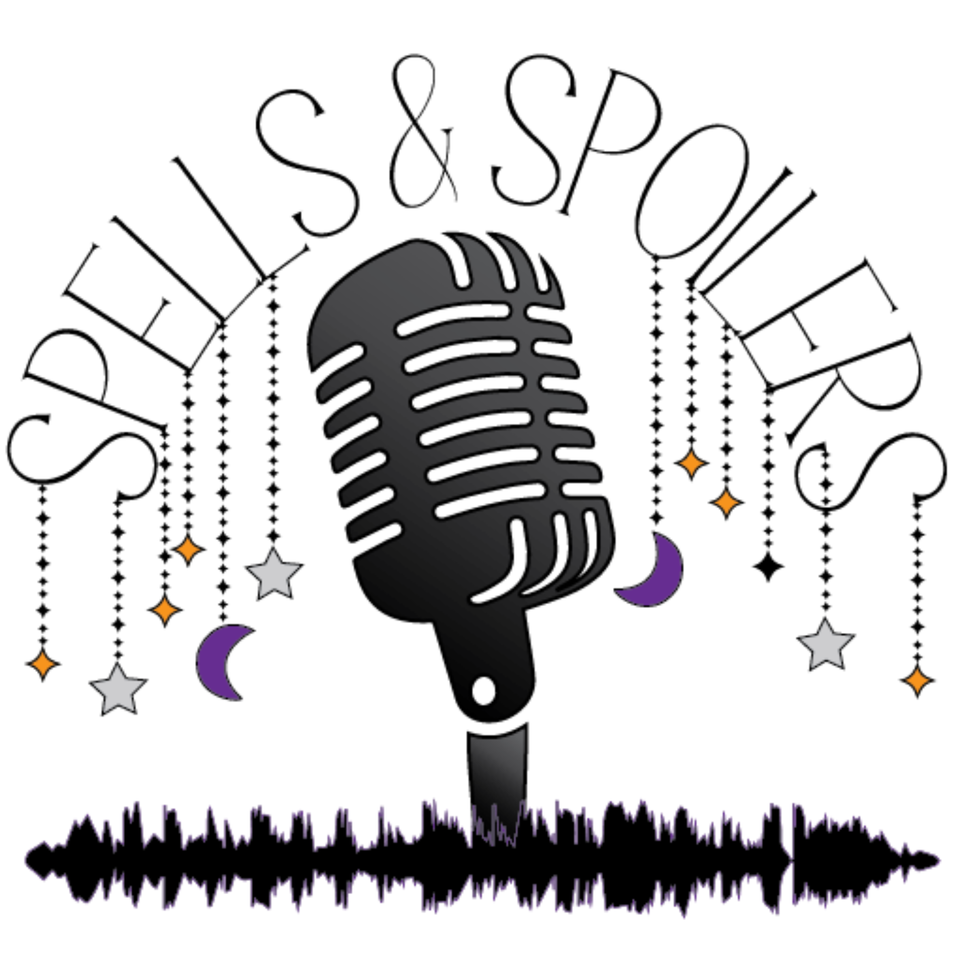 Spells & Spoilers