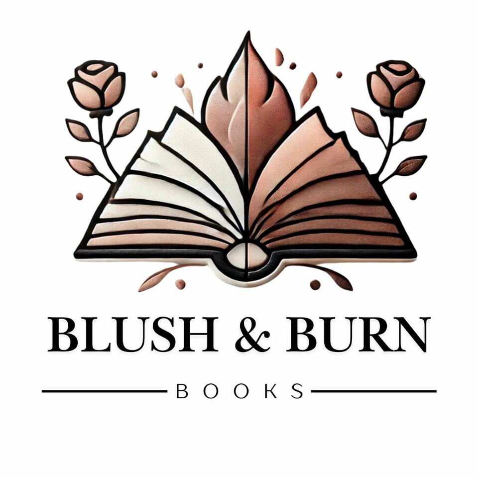Blush & Burn Books Podcast