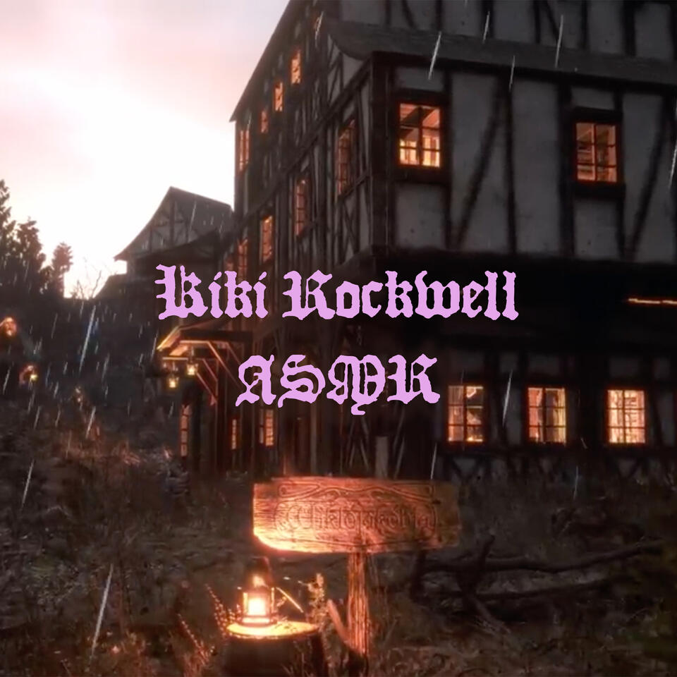 Kiki Rockwell Ambience - fantasy audiosensory ASMR