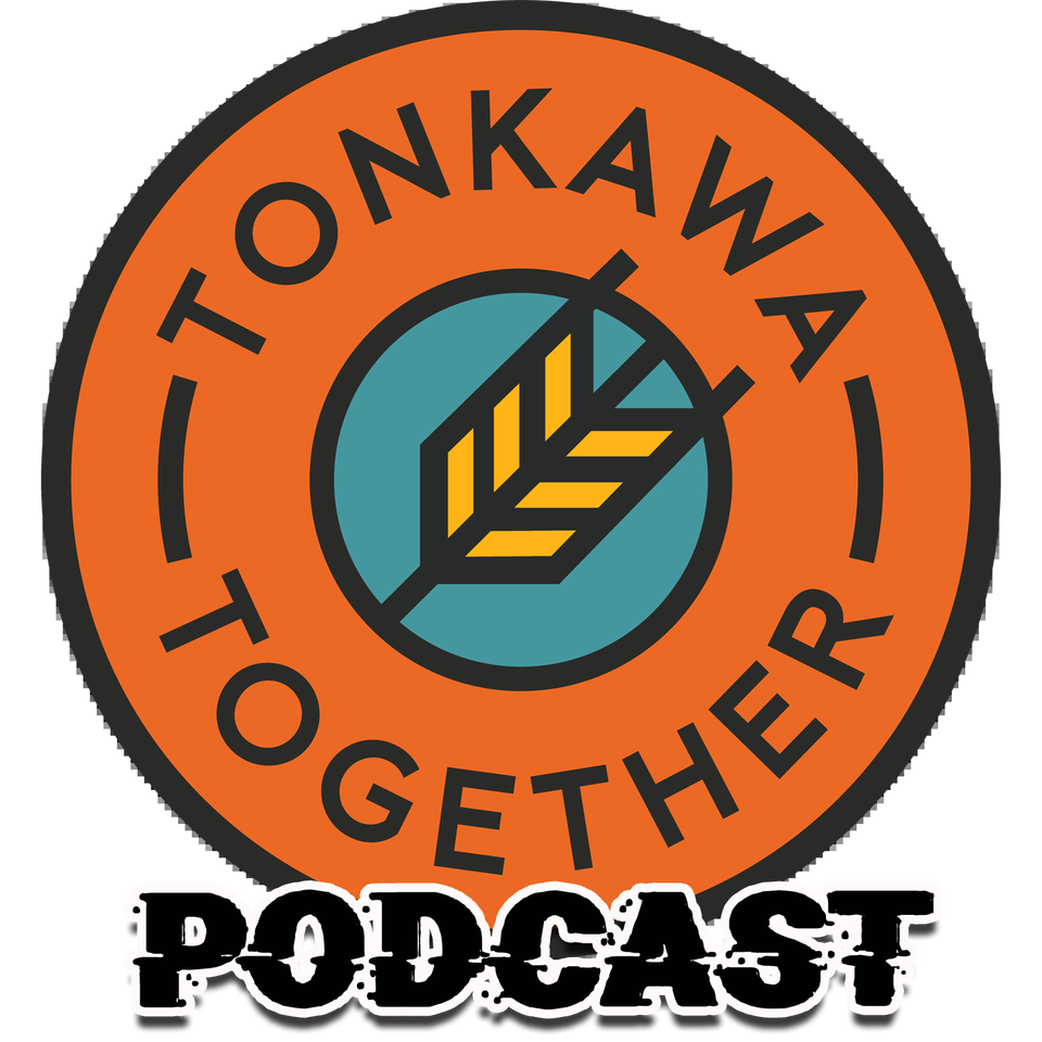 Tonkawa-Together Podcast