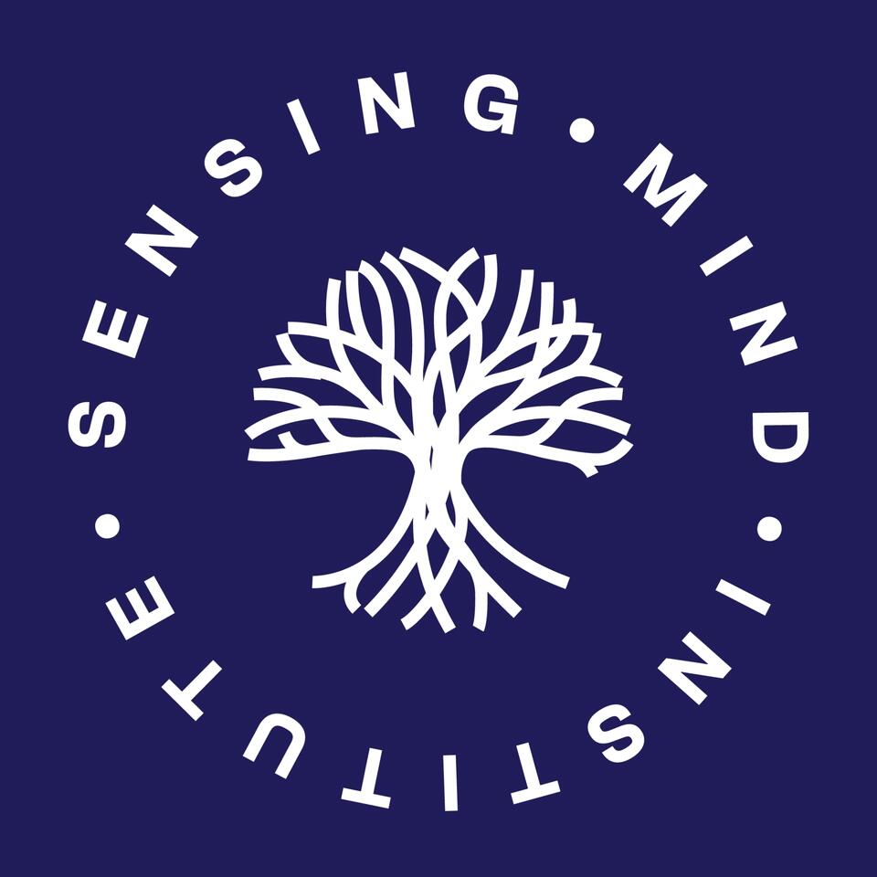The Sensing Mind Podcast