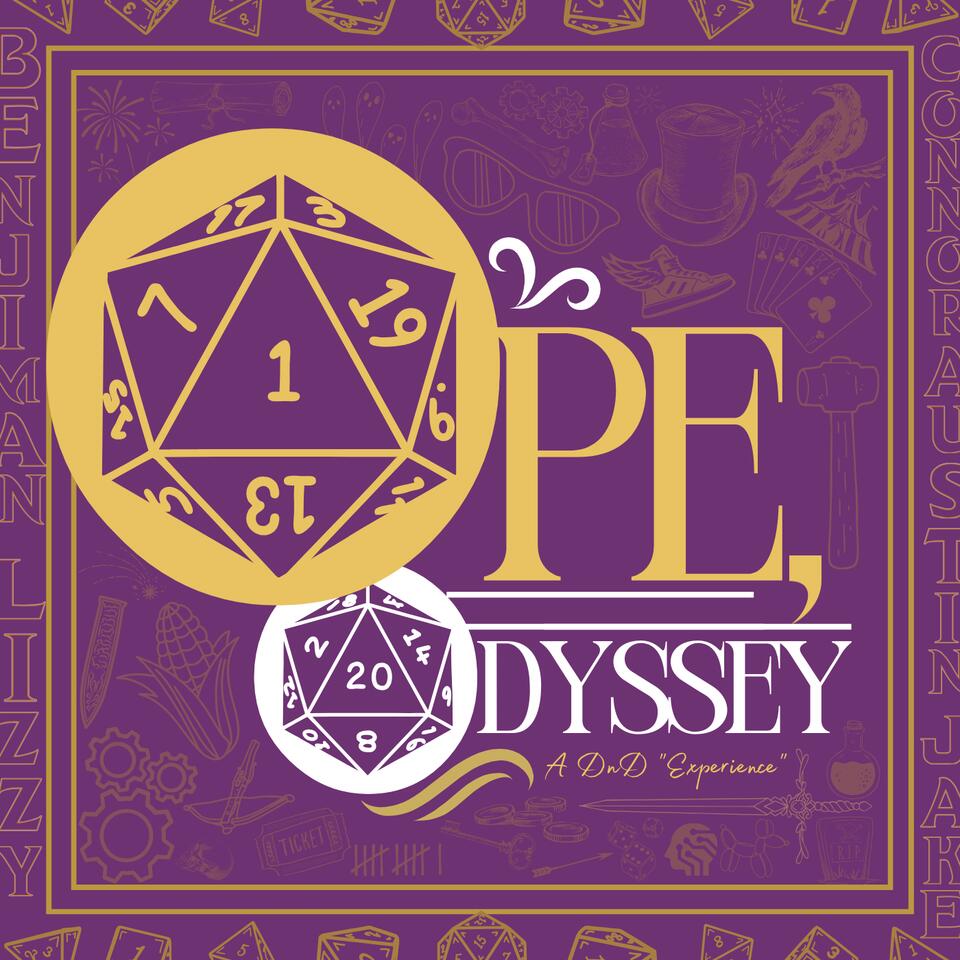 Ope Odyssey (A D&D Experience)