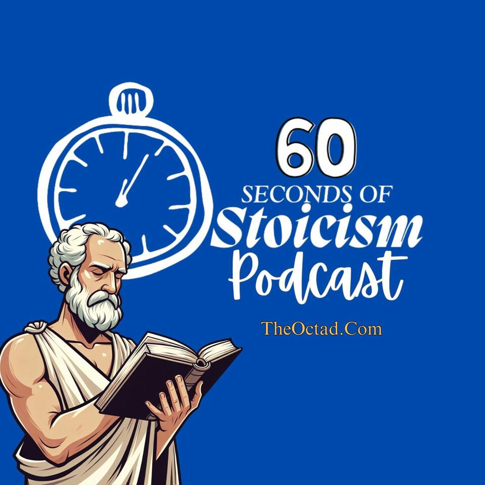 60 Seconds of Stoicism