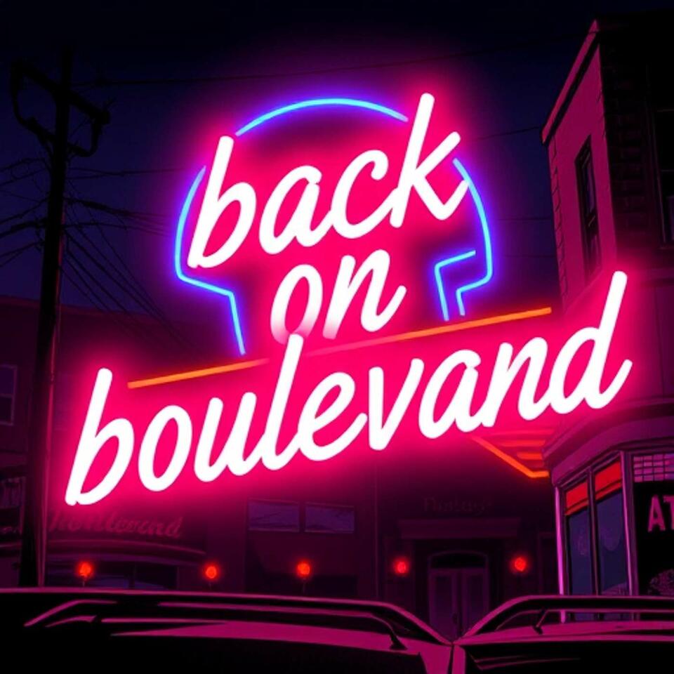 Back on Boulevard
