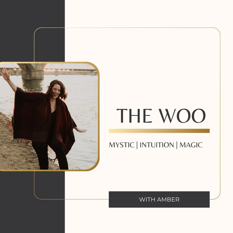 The Woo with Amber