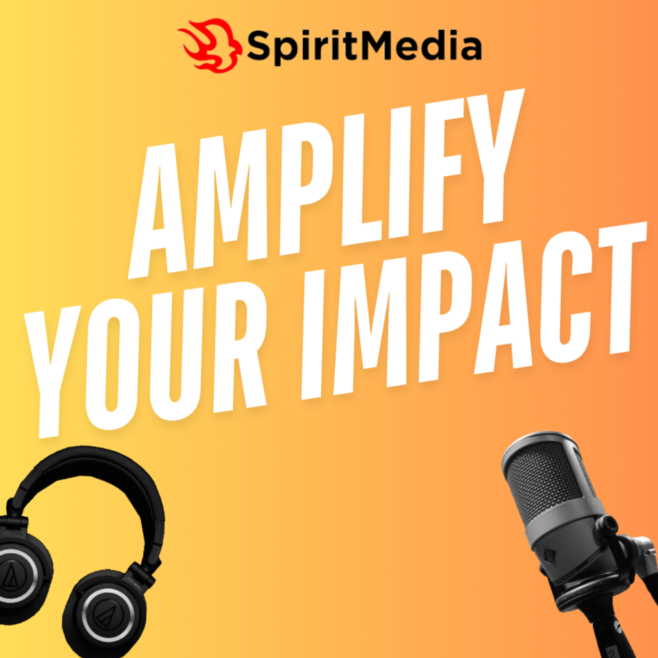 AMPLIFY YOUR IMPACT