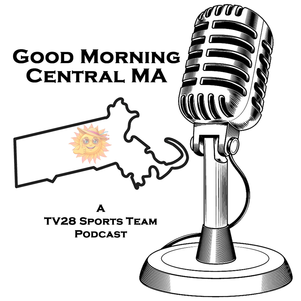 The Good Morning Central MA Podcast
