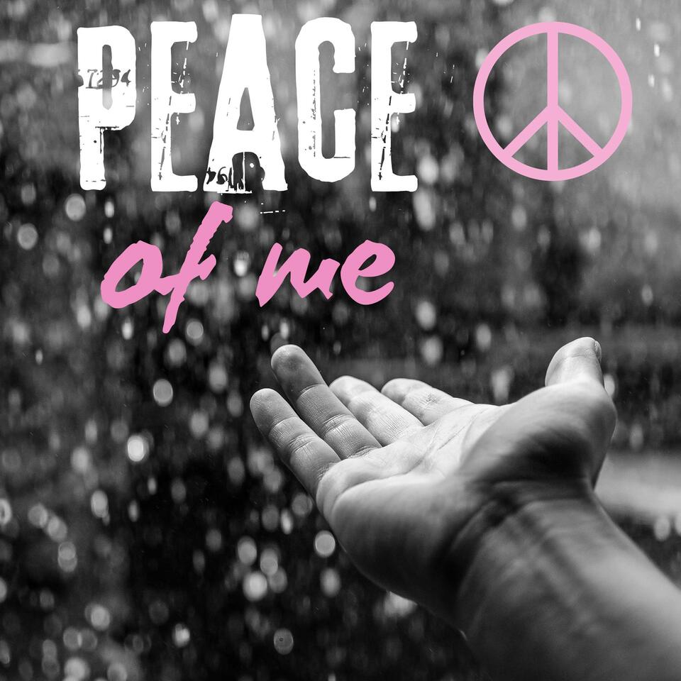 Peace of Me podcast
