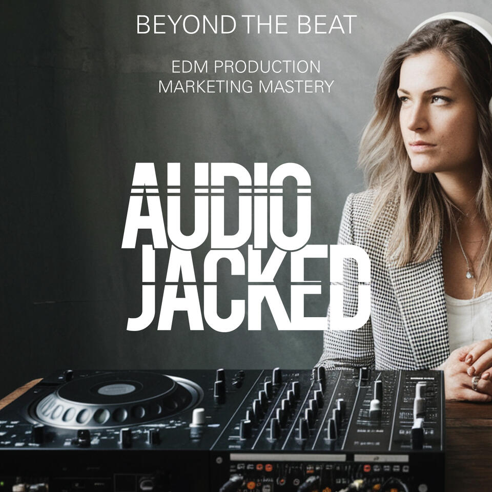 Beyond the Beat: Audio Jacked’s Music Industry Insights