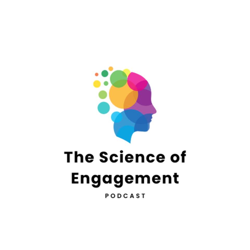 The Science of Engagement Podcast