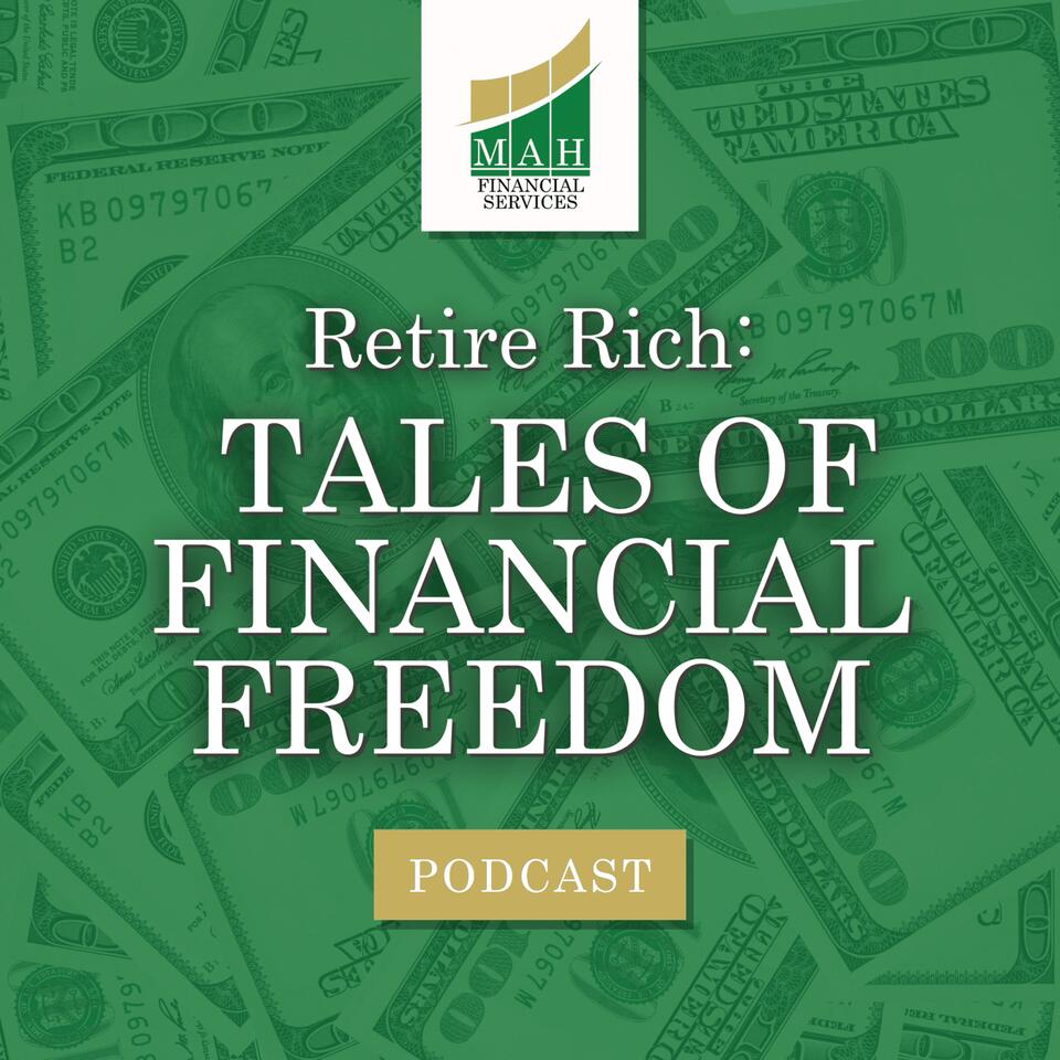 Retire Rich: Tales of Financial Freedom