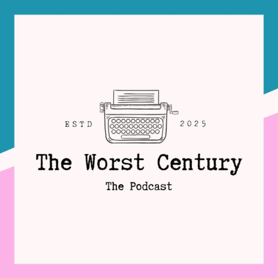 The Worst Century