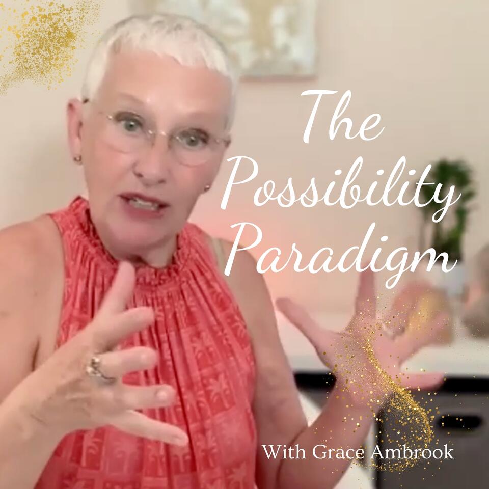 The Possibility Paradigm