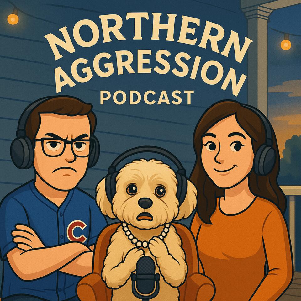 The Northern Aggression Podcast