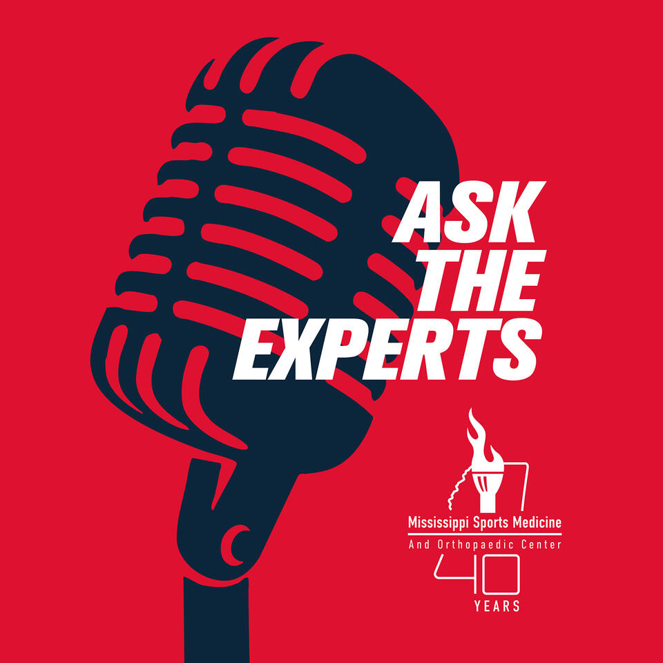 Ask the Experts: Mississippi Sports Medicine