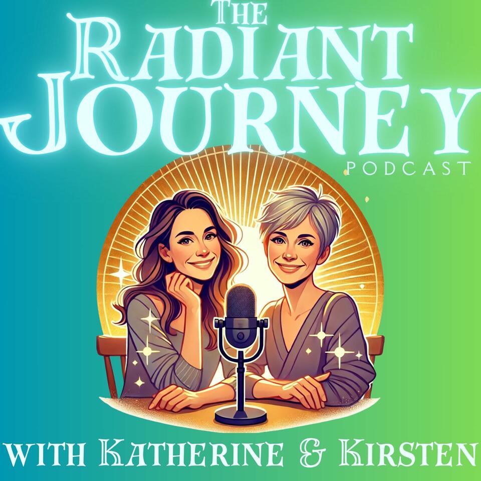 The Radiant Journey Podcast