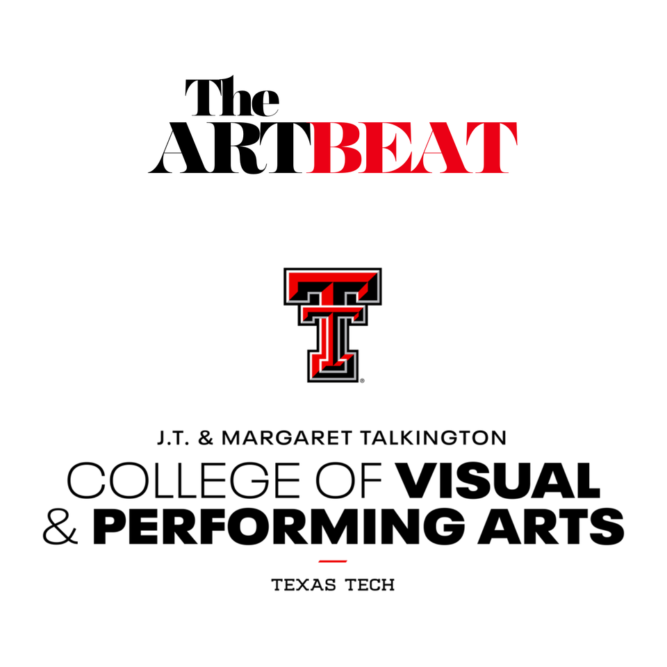 The Art Beat, by Texas Tech College of Visual & Performing Arts
