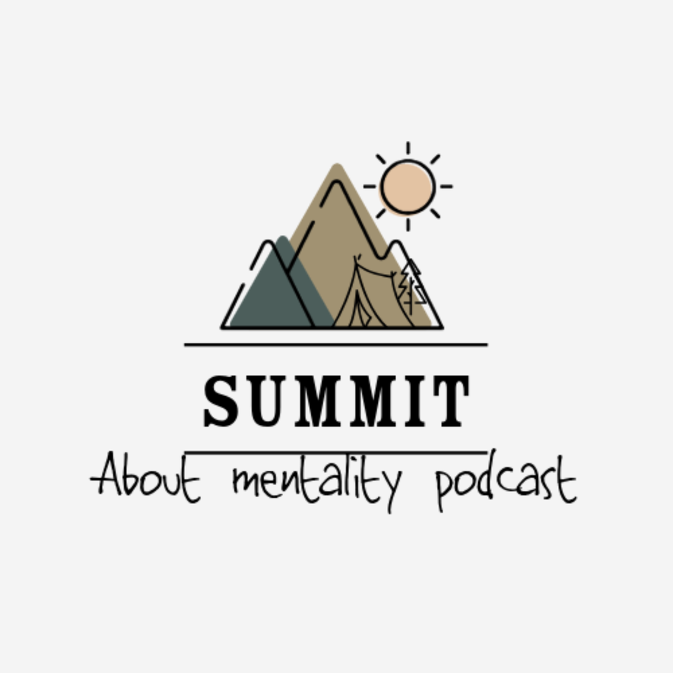 Summit About Mentality