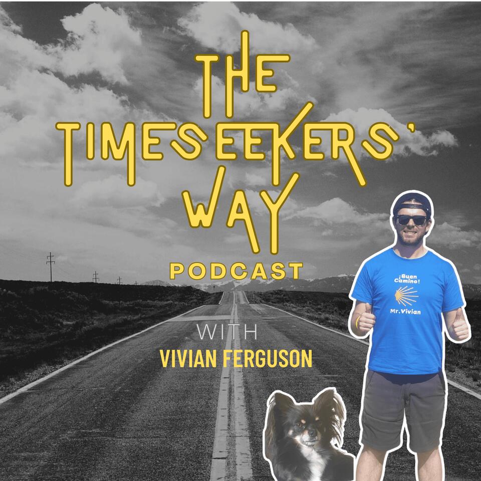 The Timeseekers’ Way