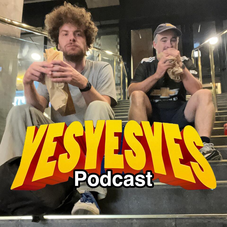 yesyesyes podcast