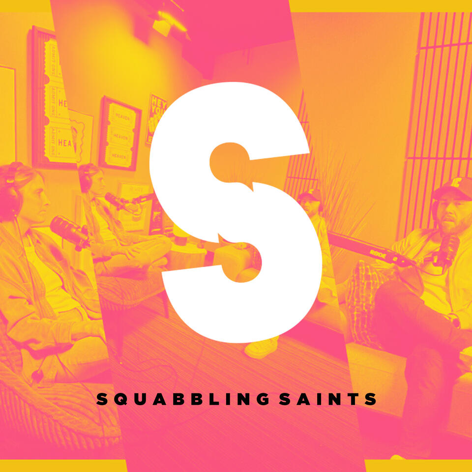 Squabbling Saints