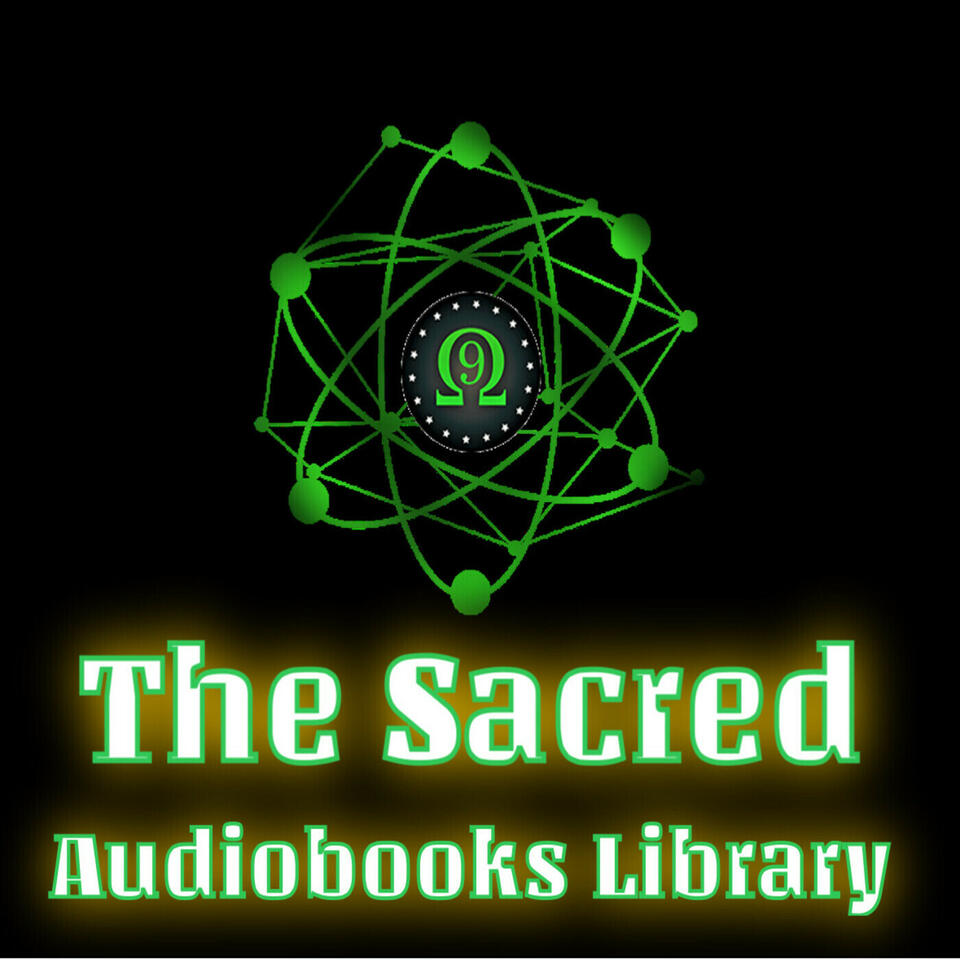 The Sacred Audiobooks Library: Readings & Podcast commentary
