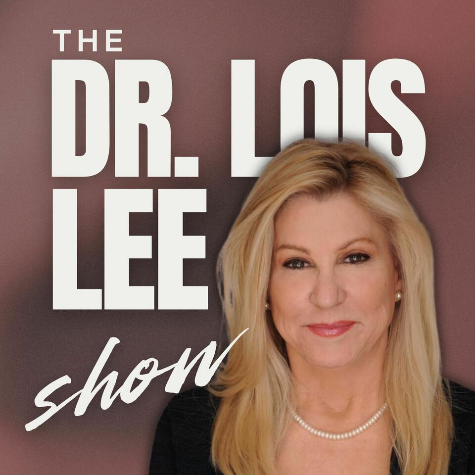 The Dr. Lois Lee Show