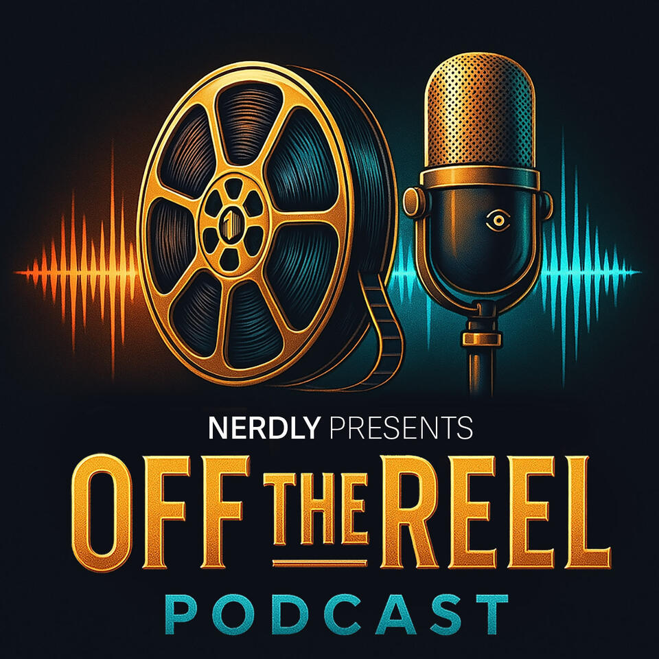 OFF THE REEL