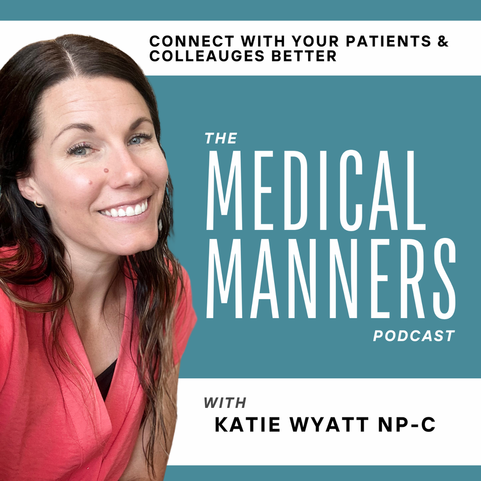 Medical Manners