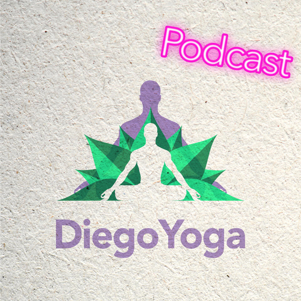 DiegoYoga Podcast