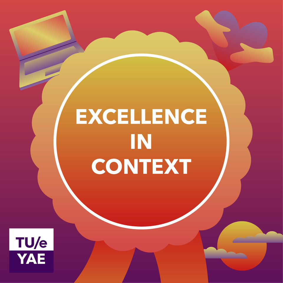 Excellence in Context by the Eindhoven Young Academy of Engineering