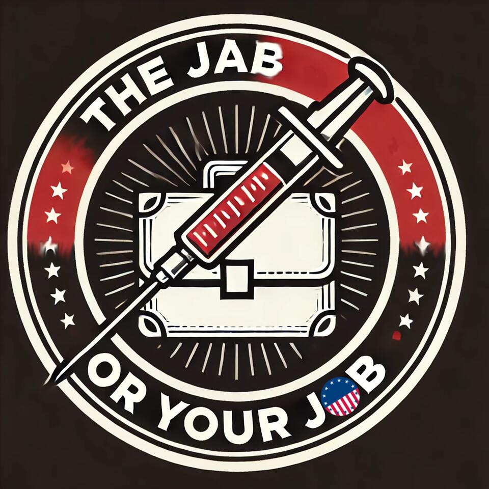 The Jab or Your Job
