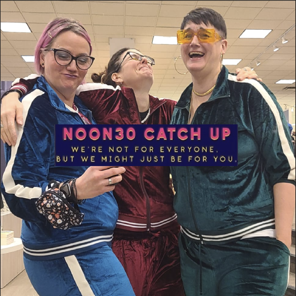 Noon30 Catch Up