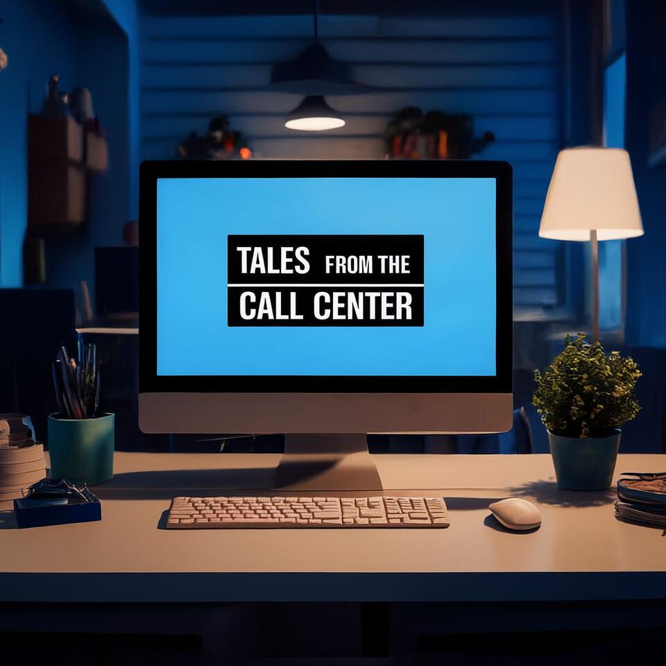 Tales from the Call Center