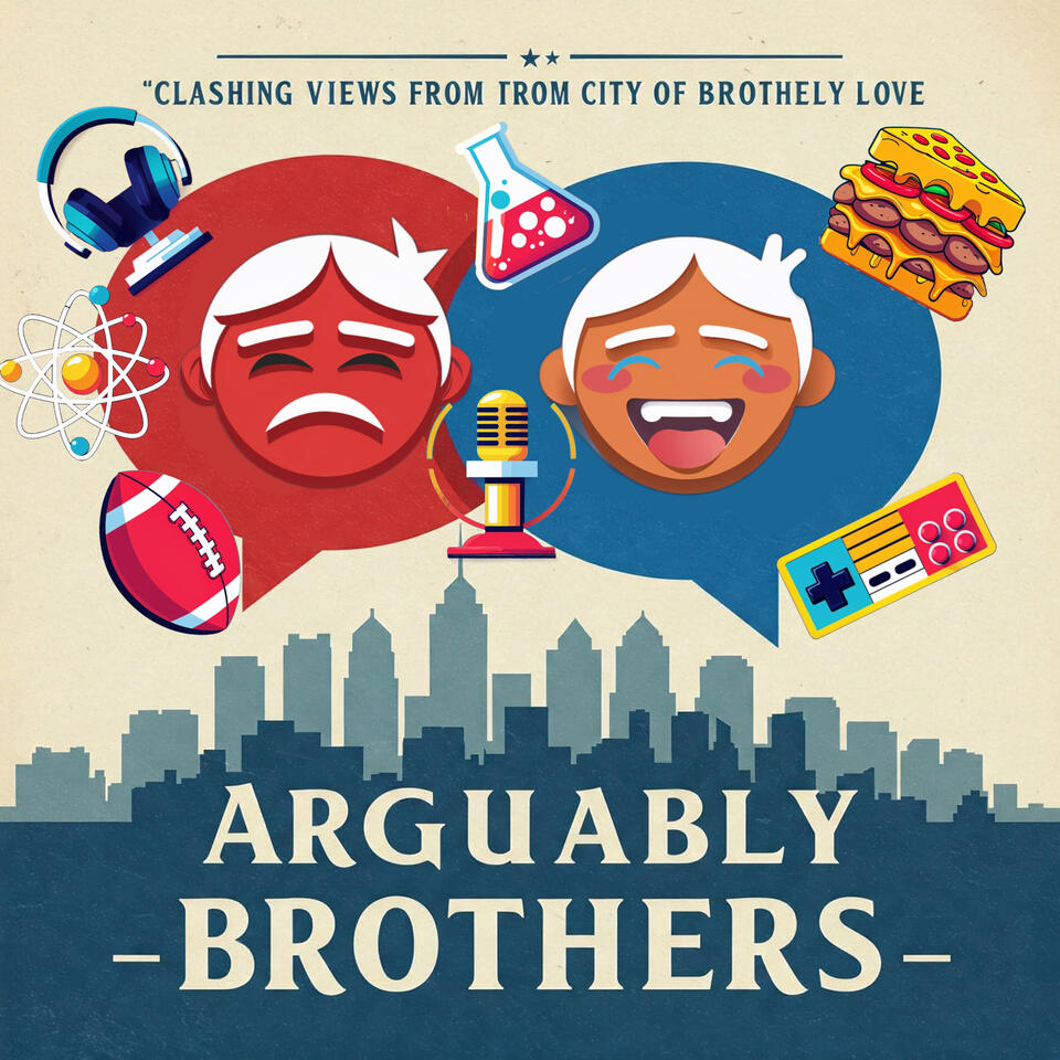 Arguably Brothers
