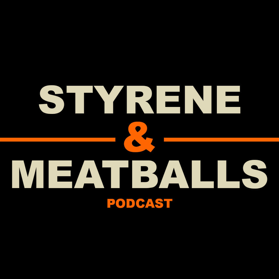 Styrene and Meatballs