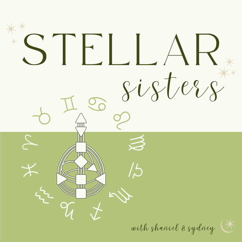 Stellar Sisters Podcast