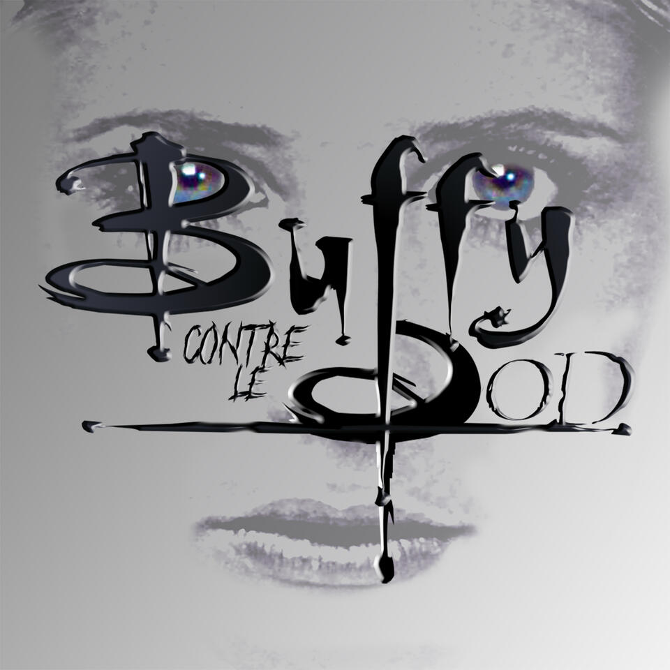 Buffy contre le pod