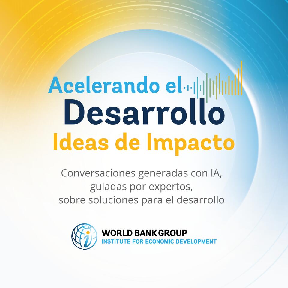 Acelerando el Desarrollo: Ideas de Impacto