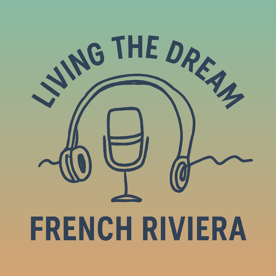 Living the Dream: French Riviera