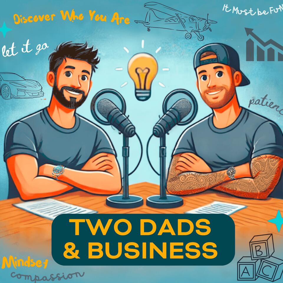 2 Dads & Business