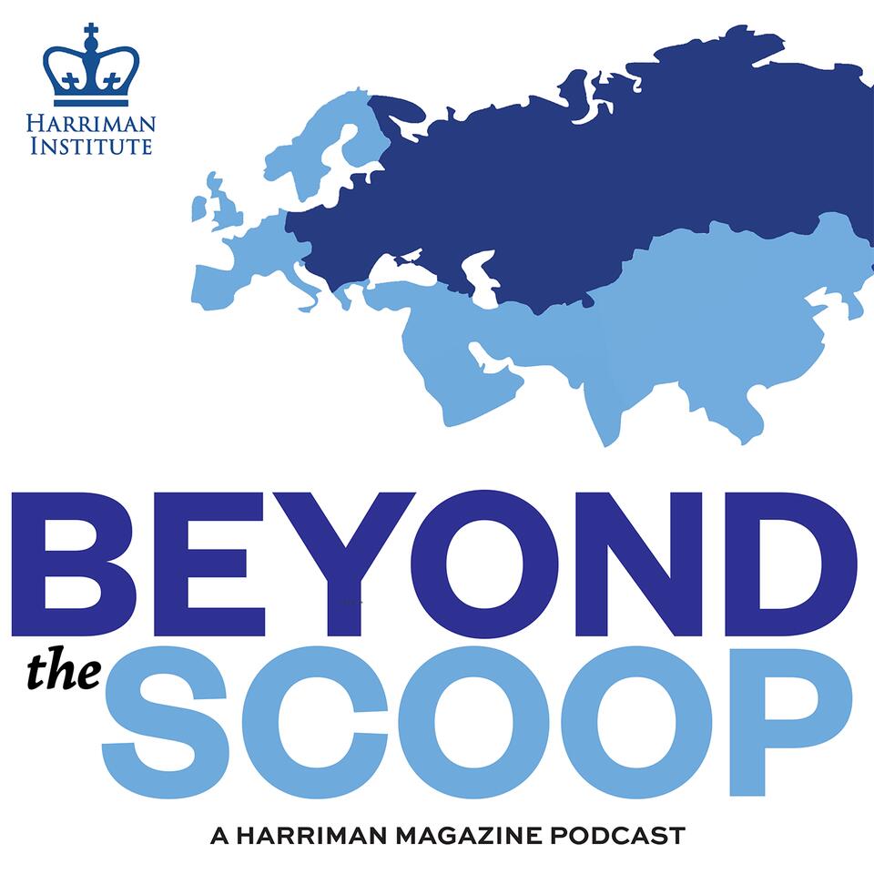 Beyond the Scoop: A Harriman Magazine Podcast