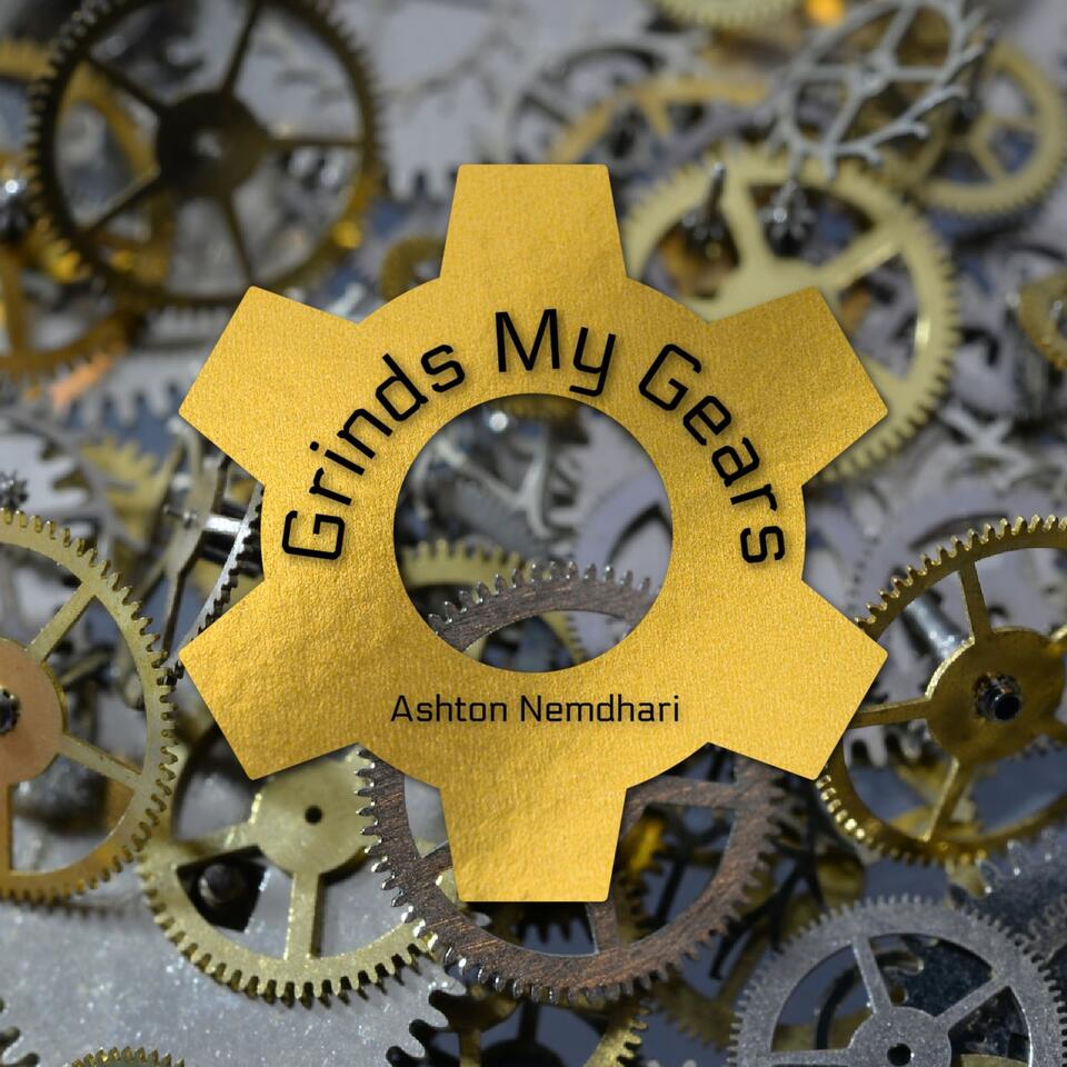 Grinds My Gears (GMG) Podcast