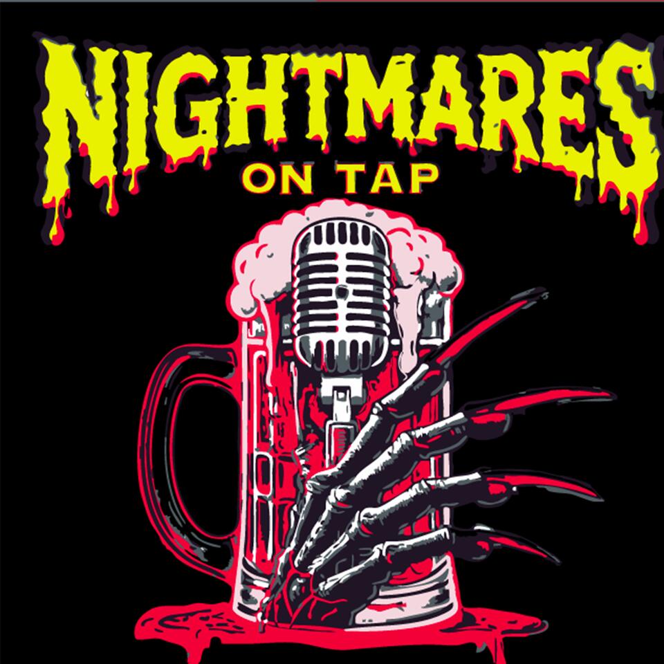 Nightmares on Tap