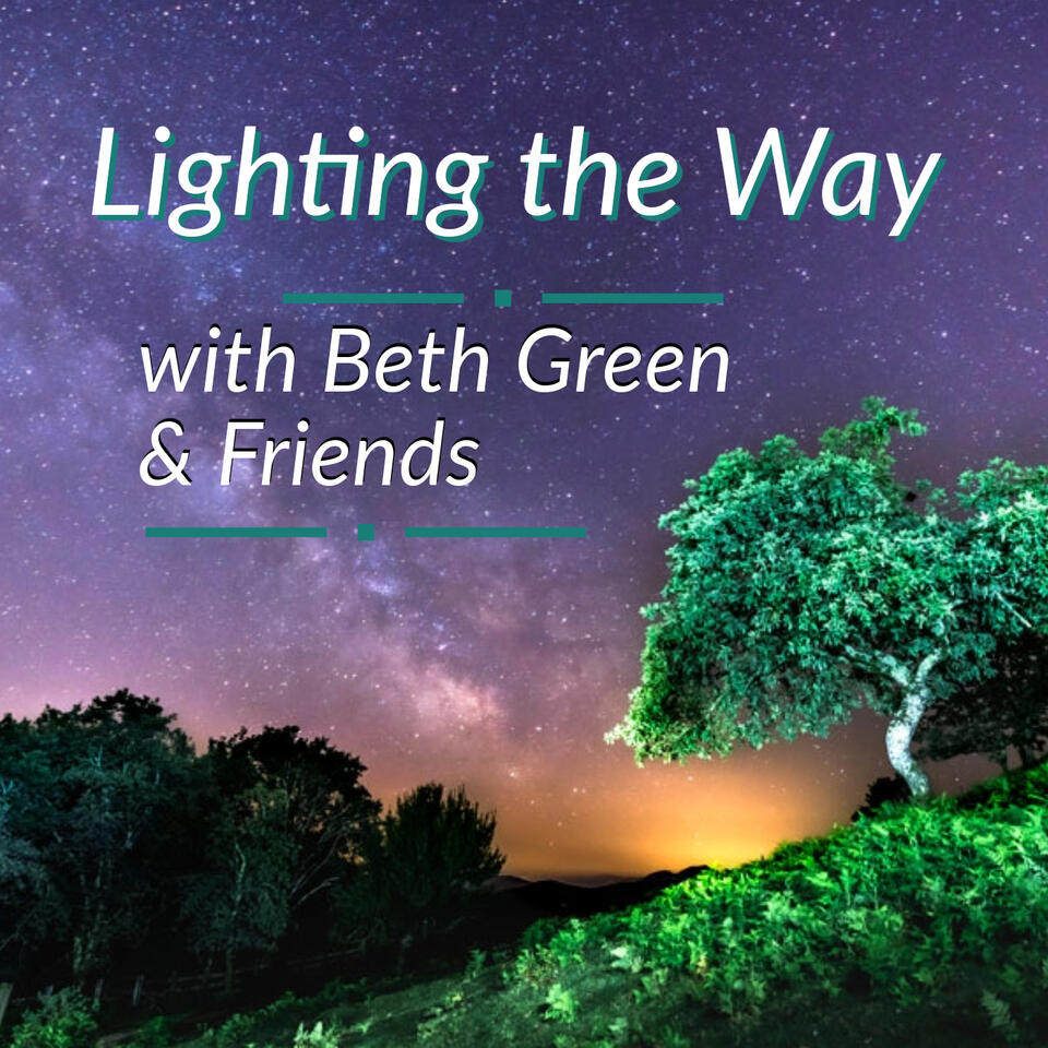 Lighting the Way with Beth Green & Friends