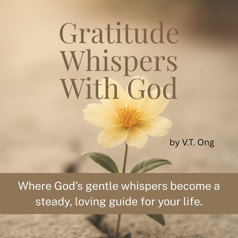 Gratitude Whispers With God